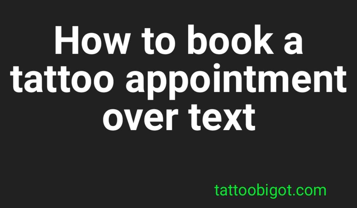 How to book a tattoo appointment over text