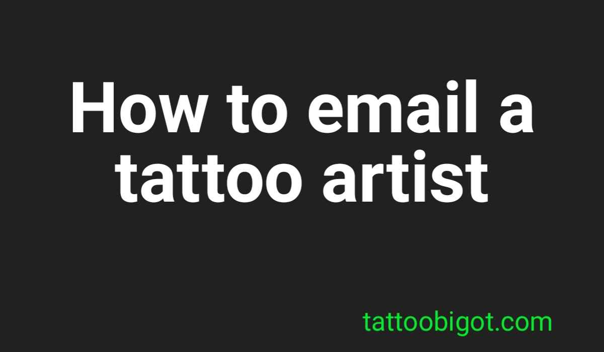 How to email a tattoo artist