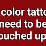 Do color tattoos need to be touched up