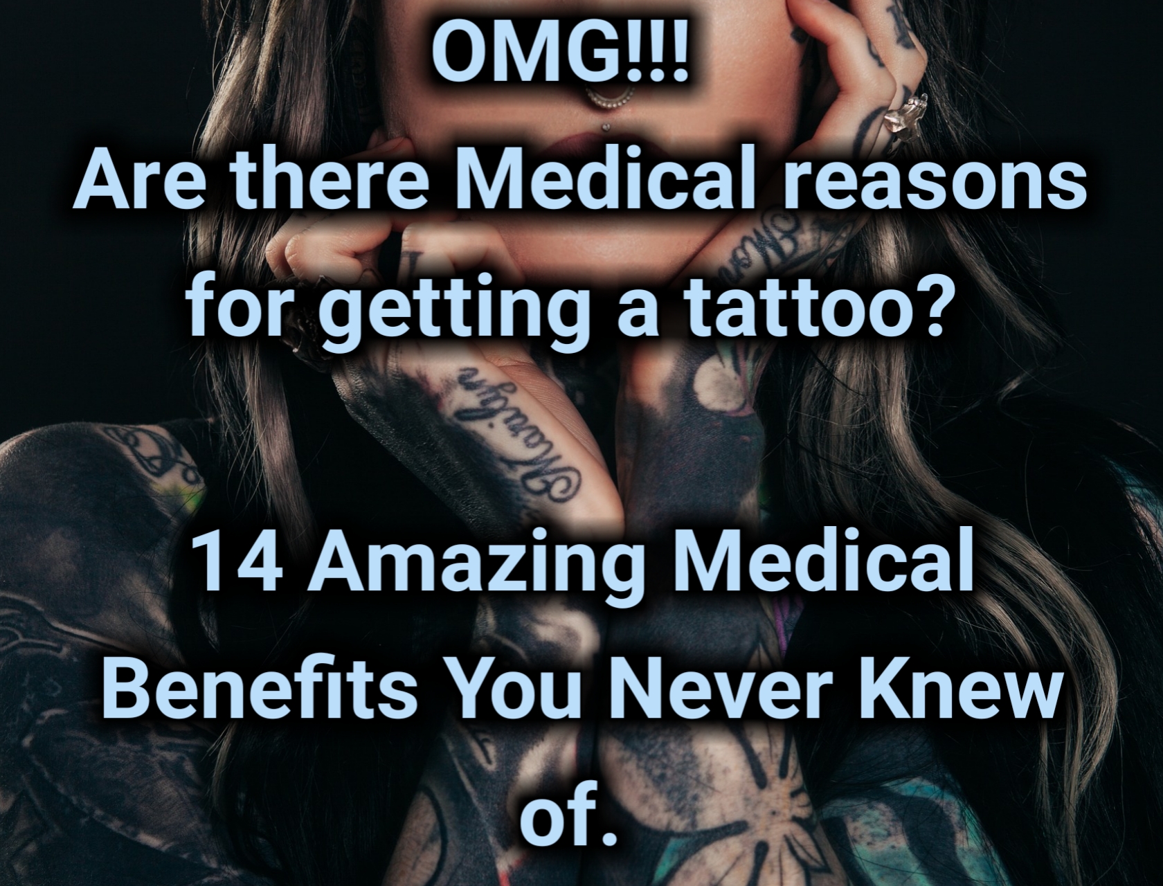 Are there Medical reasons for getting a tattoo