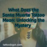 What does the Santa Muerte Tattoo Mean