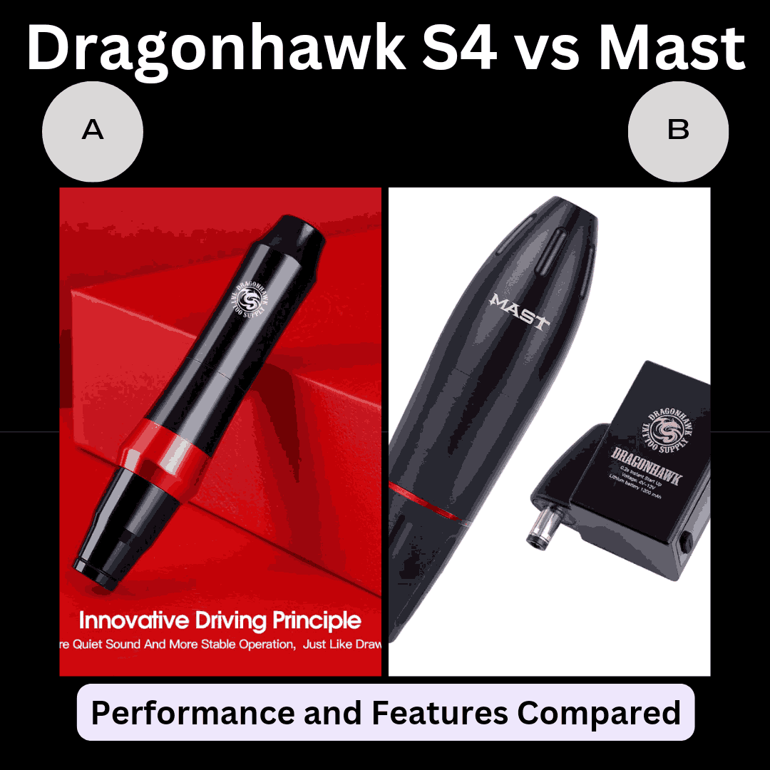 Dragonhawk S4 Vs Mast Tattoo Pens and Kits