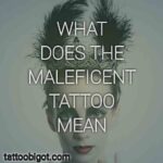 What Does the Maleficent Tattoo Mean