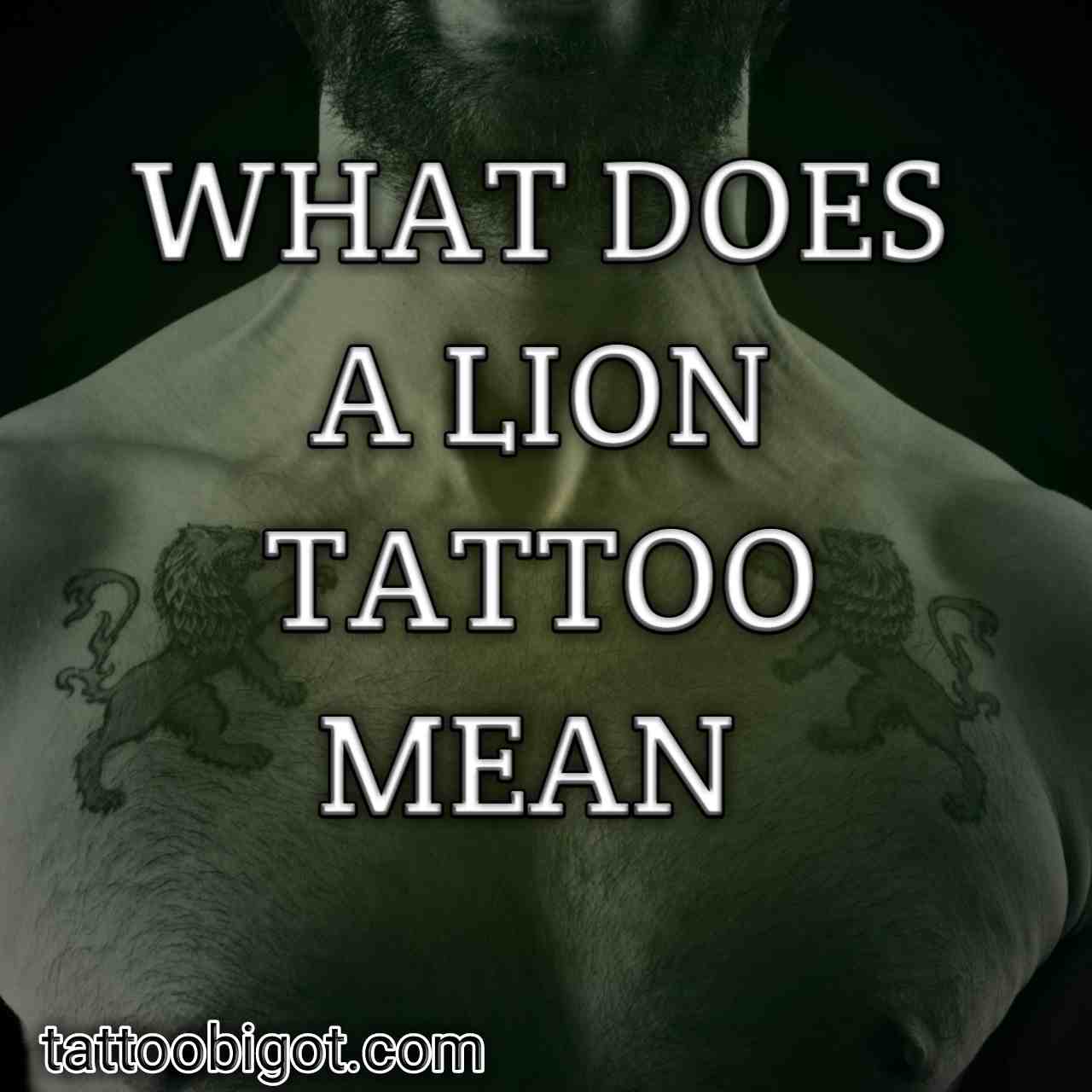 What Does a Lion Tattoo Mean