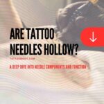 are tattoo needles hollow